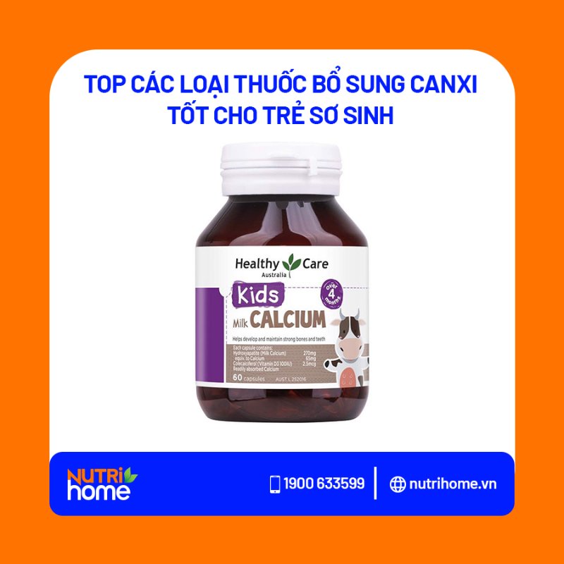 canxi cho trẻ sơ sinh Canxi Milk Calcium Healthy Care 