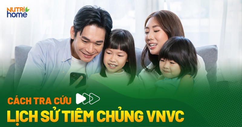 tra cứu lịch sử tiêm chủng VNVC