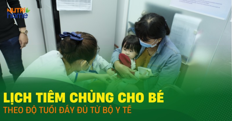 lịch tiêm chủng cho bé
